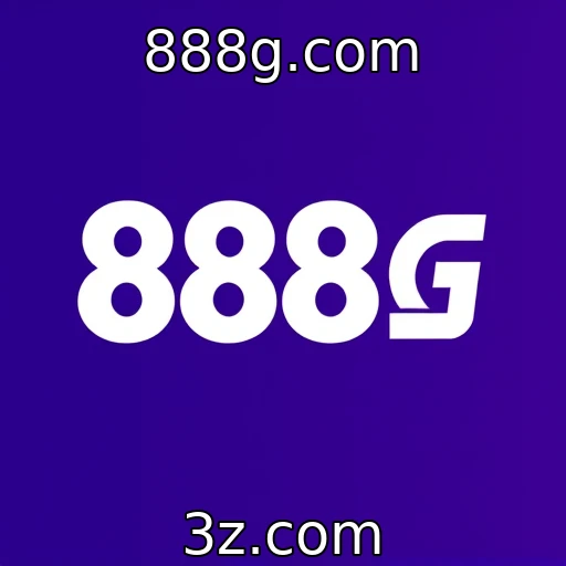 888g.com Apostas Esportivas em 2025: Tendências e Análises para Apostadores